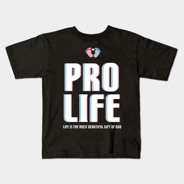 pro life Kids T-Shirt by olivia parizeau